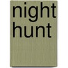 Night Hunt by Rob Waring
