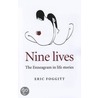 Nine Lives by Eric Foggitt