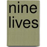 Nine Lives door Max Brand