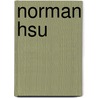 Norman Hsu door Ronald Cohn