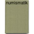Numismatik