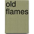 Old Flames