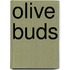 Olive Buds