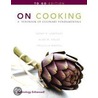 On Cooking by Sarah R. Labensky