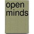 Open Minds