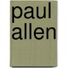 Paul Allen door Ronald Cohn