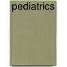 Pediatrics by Thomas Morgan Rotch