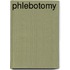 Phlebotomy