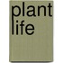 Plant Life