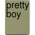Pretty Boy