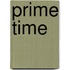 Prime Time