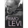 Primo Levi door Ian Thomson