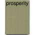 Prosperity