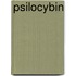 Psilocybin