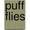 Puff Flies by Sally Grindley