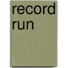 Record Run door Jake Maddox