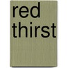 Red Thirst door Ben Hulme Cross