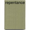 Repentance door Josephine Woll