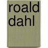 Roald Dahl door Aline Lorquet