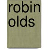 Robin Olds by Ronald Cohn