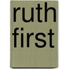 Ruth First door Don Pinnock
