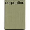 Serpentine by Melanie Fazi