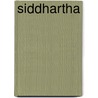 Siddhartha door Joachim Neugroschel