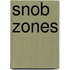 Snob Zones