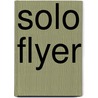 Solo Flyer door Jackie Tidey