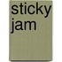 Sticky Jam