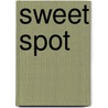 Sweet Spot door J.T. Barbarese