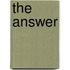 The Answer
