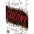 The Colony
