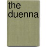 The Duenna door Richard Brinsley B. Sheridan