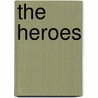 The Heroes by Charles Kingsley