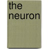 The Neuron door Leonard K. Kaczmarek