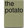The Potato door Eugene H. Grubb