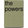 The Powers by Valerie Sayers