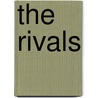 The Rivals door T. Balston