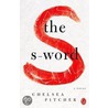 The S-Word by Chelsea Pitcher