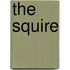 The Squire
