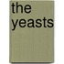 The Yeasts