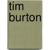 Tim Burton door Antoine De Baecque