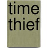 Time Thief door Katie MacAlister