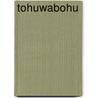 Tohuwabohu by Gronemann Sammy