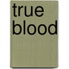 True Blood door Brigid Cherry