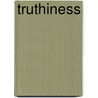 Truthiness door Ronald Cohn
