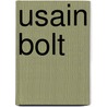 Usain Bolt by Jeff Savage