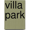 Villa Park door Ronald Cohn