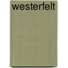 Westerfelt by William N. Harben